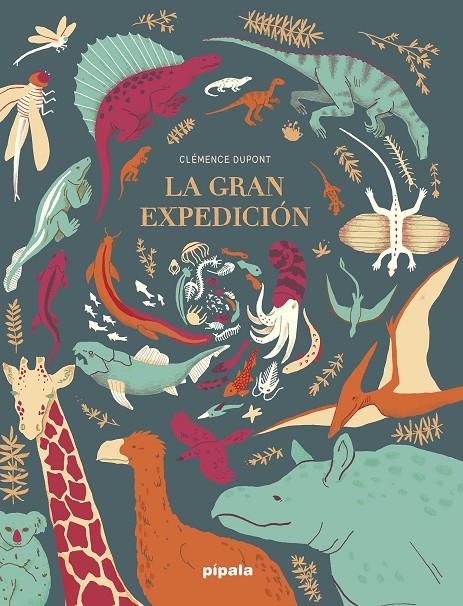 La gran expedición | 9788412386905 | Clémence Dupont