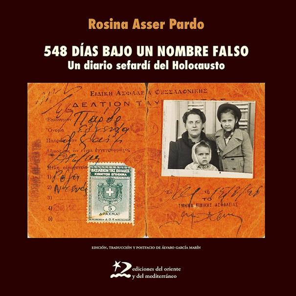 548 días bajo un nombre falso | 9788412512182 | Rosina Asser Pardo