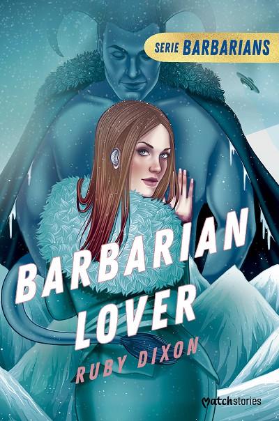 Barbarian Lover (Barbarians; 3) | 9788408282716 | Ruby Dixon