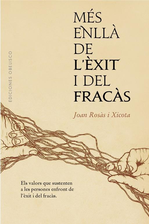 Més enllà de l'èxit i del fracàs | 9788491116417 | Joan Rosàs Xicota