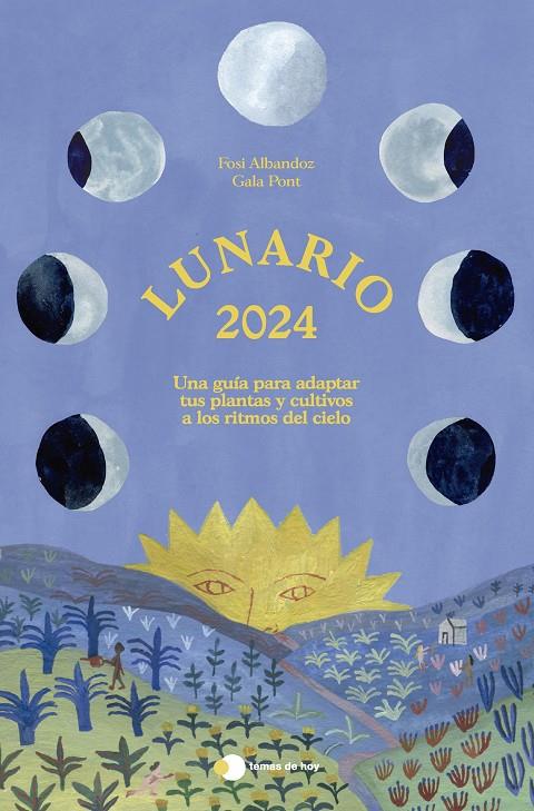 Lunario 2024 | 9788499989839 | Fosi Albandoz ; Gala Pont