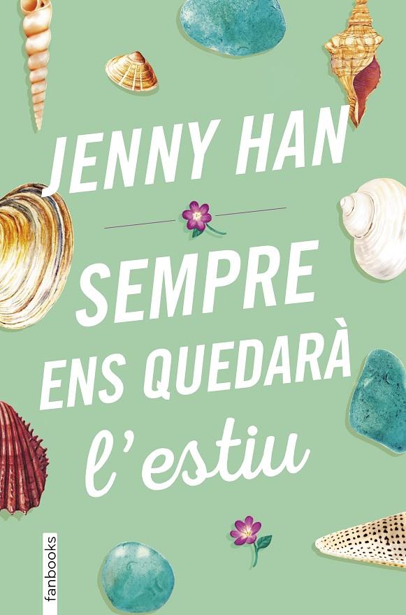 Sempre ens quedarà l'estiu | 9788417515393 | Jenny Han