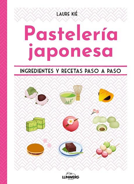 Pastelería japonesa | 9788419875426 | Laure Kié