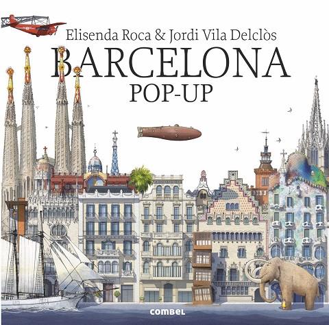 Barcelona pop-up (anglès) | 9788491011774 | Elisenda Roca ; Jordi Vila Delclòs