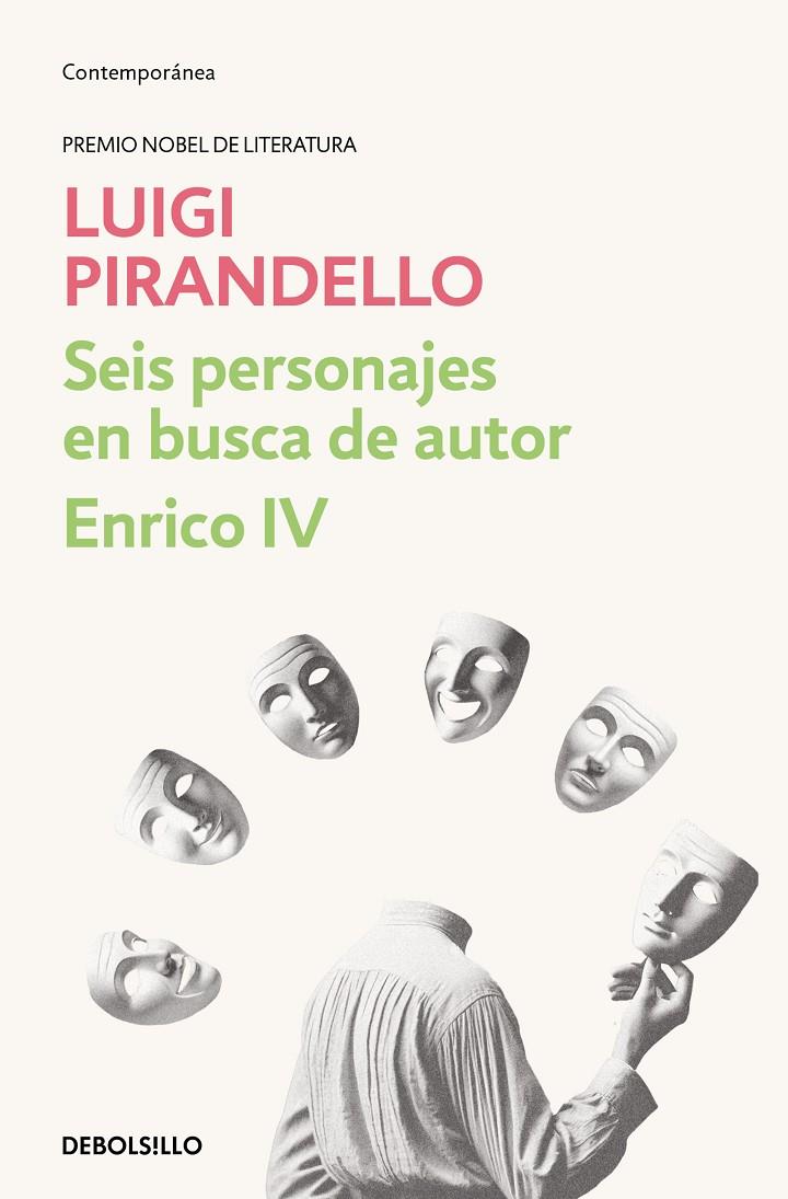 Seis personajes en busca de autor ; Enrico IV | 9788466367707 | Luigi Pirandello