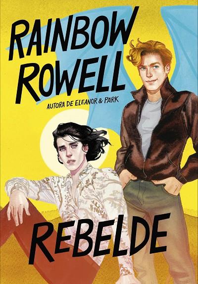 Rebelde (Simon Snow; 2) | 9788420453132 | Rainbow Rowell