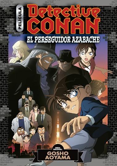 Detective Conan : El perseguidor azabache | 9788413417653 | Gosho Aoyama