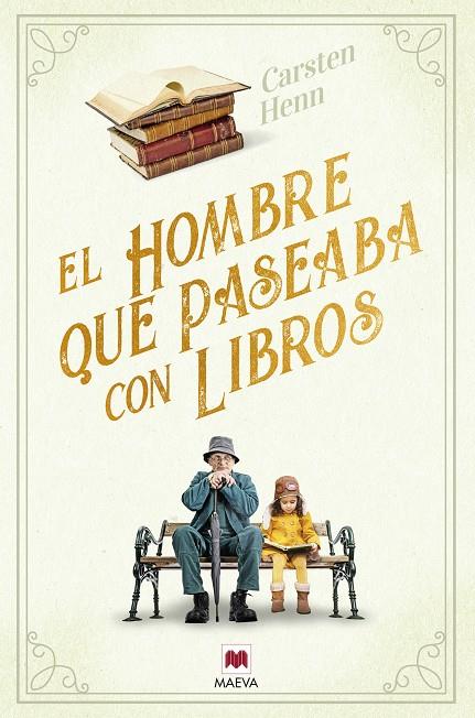 El hombre que paseaba con libros | 9788418184888 | Carsten Henn