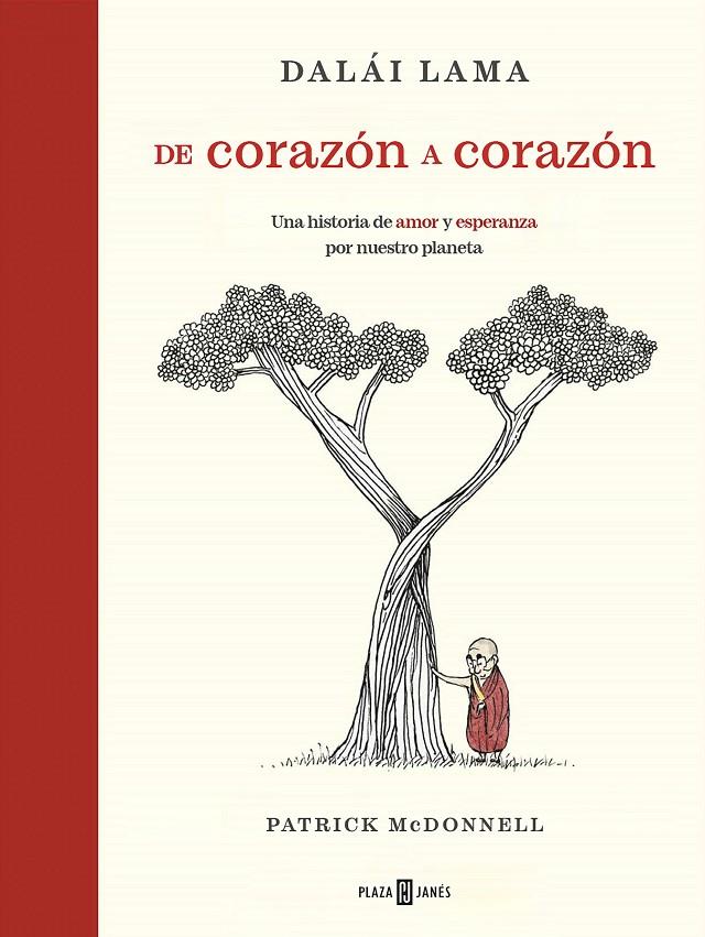 De corazón a corazón | 9788401030932 | Dalái Lama ; Patrick McDonnell