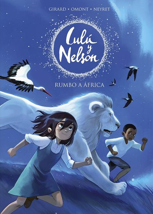 Rumbo a África (Lulu y Nelson; 1) | 9788420441078 | Charlotte Girard ; Jean-Marie Omont ; Aurélie Neyret