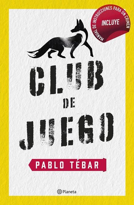 Club de juego | 9788408257349 | Pablo Tébar Goyanes