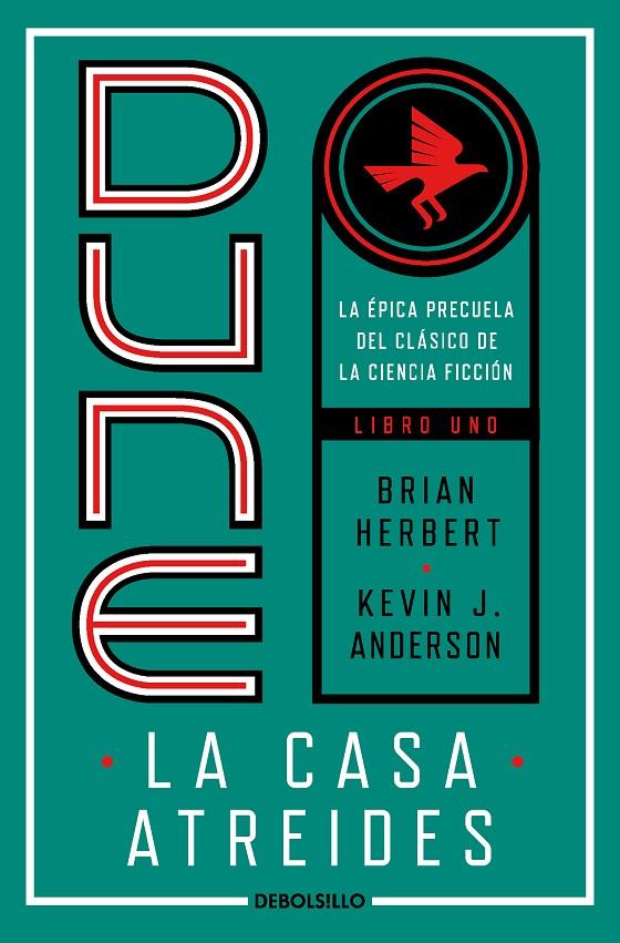 La Casa Atreides (Preludio a Dune; 1) | 9788497593168 | Brian Herbert ; Kevin J. Anderson