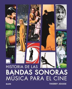 Historia de las bandas sonoras | 9788419785558 | Thierry Jousse