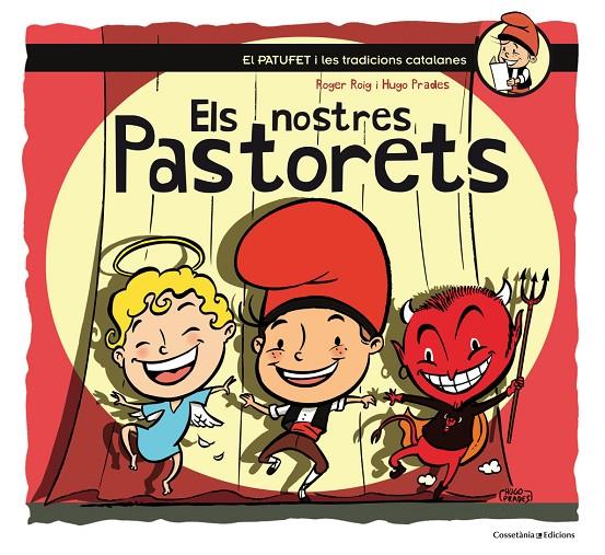 Els nostres Pastorets | 9788490345450 | Roger Roig ; Hugo Prades 