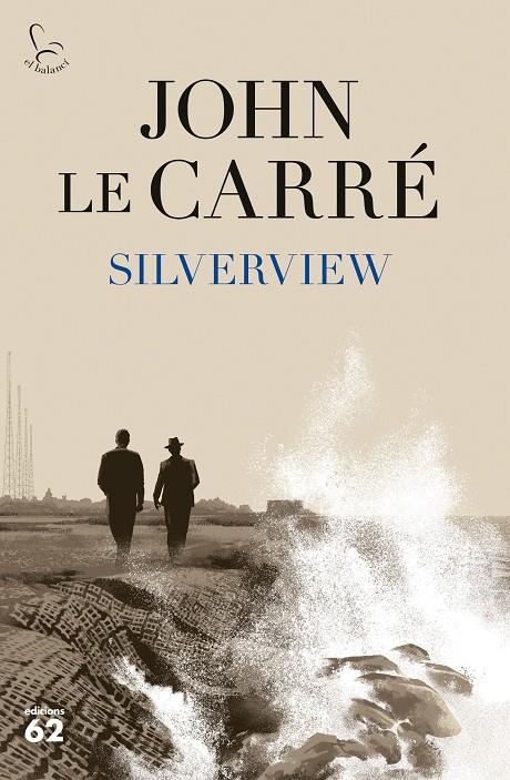 Silverview (català) | 9788429779943 | John Le Carré