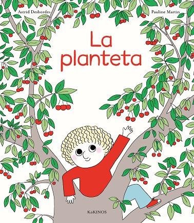 La planteta | 9788417742799 | Astrid Desbordes ; Pauline Martin