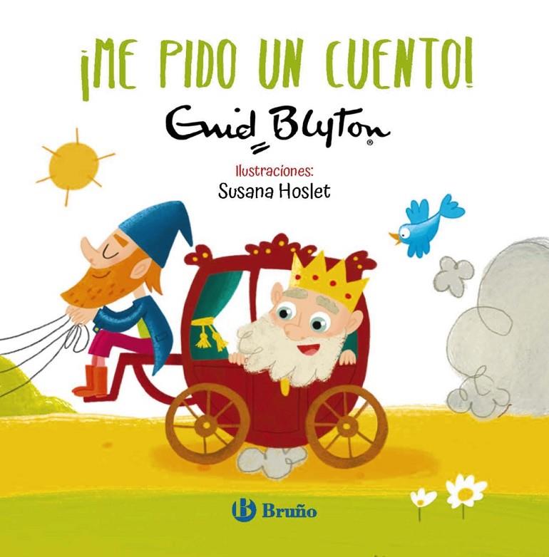 !Me pido un cuento! | 9788469668559 | Enid Blyton ; Susana Hoslet