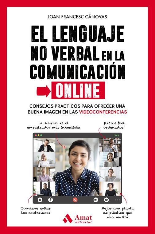 El lenguaje no verbal en la comunicación online | 9788418114762 | Joan Francesc Cánovas