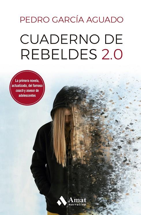 Cuaderno de rebeldes 2.0 | 9788497355322 | Pedro García Aguado