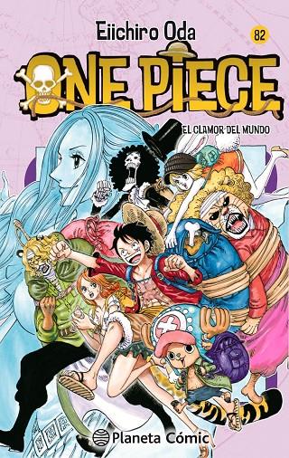 One Piece 82 : El clamor del mundo | 9788491531197 | Eiichiro Oda