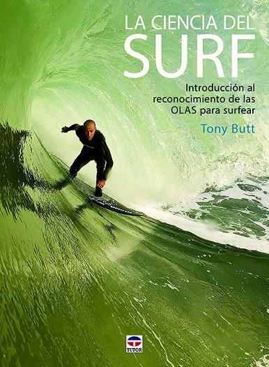 La ciencia del Surf | 9788416676507 | Tony Butt