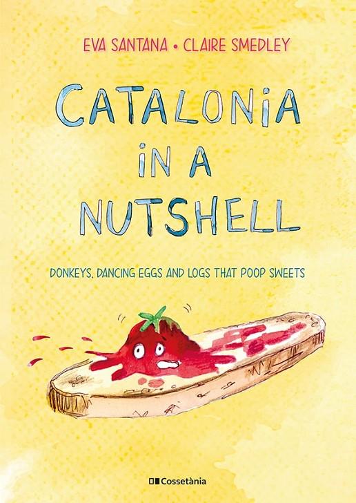 Catalonia in a nutshell | 9788413561646 | Eva Santana ; Claire Smedley