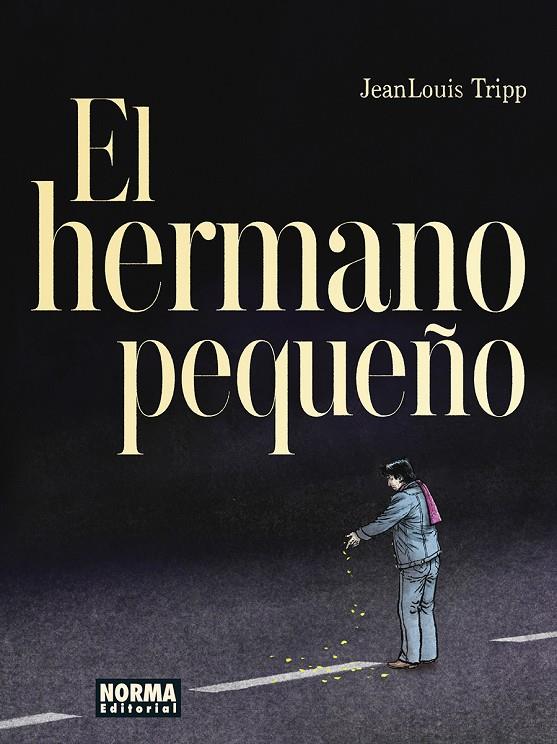 El hermano pequeño | 9788467970692 | JeanLouis Tripp