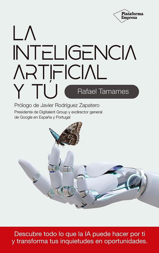 La inteligencia artificial y tú | 9788410243354 | Rafael Tamames