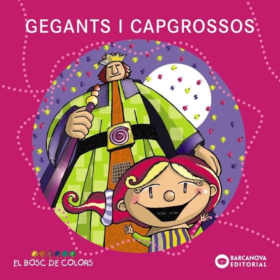 Gegants i capgrossos | 9788448925567 | Estel Baldó ; Rosa Gil ; Maria Soliva ; Rosa Sández