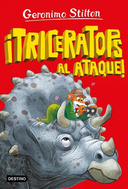 ¡Triceratops al ataque! (La Isla de los Dinosaurios; 2) | 9788408271024 | Geronimo Stilton