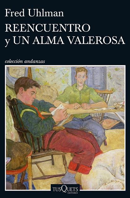 Reencuentro ; Un alma valerosa | 9788490663462 | Fred Uhlman