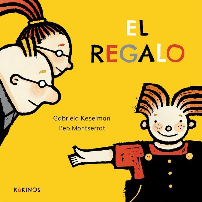 El regal | 9788417074975 | Gabriela Keselman ; Pep Montserrat