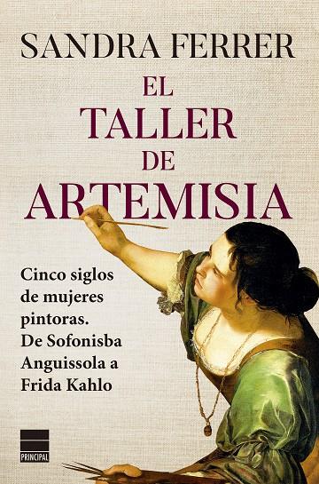 El taller de Artemisia | 9788418216640 | Sandra Ferrer