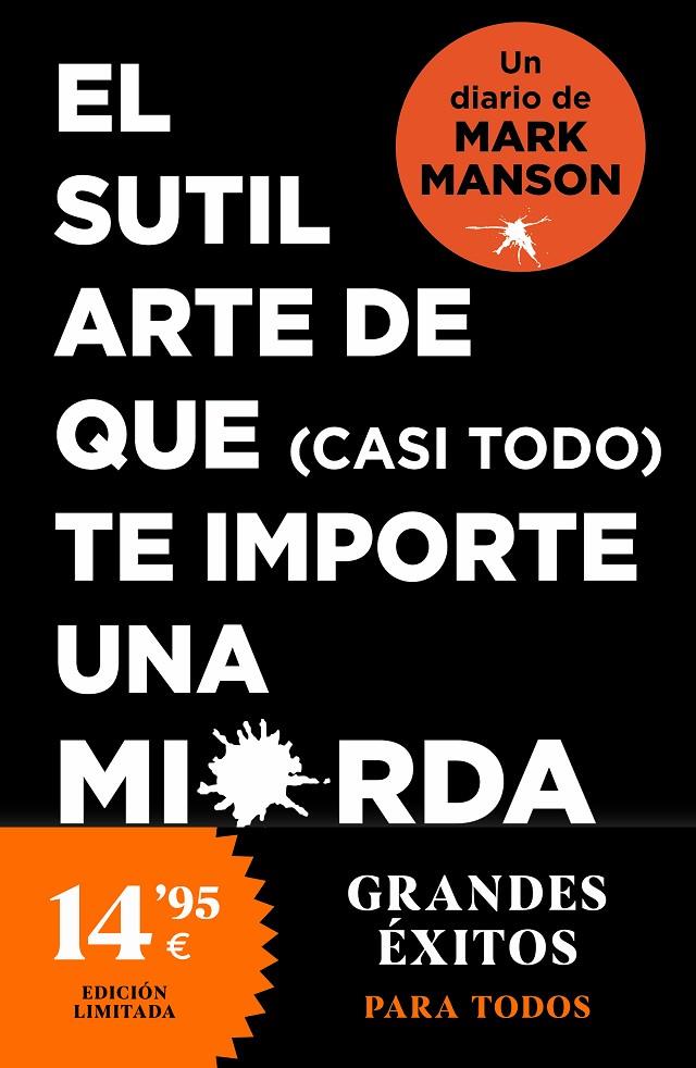 El sutil arte de que (casi todo) te importe una mierda : Diario | 9788418850707 | Mark Manson