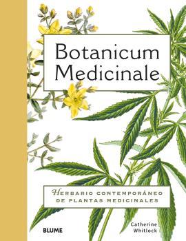 Botanicum Medicinale : herbario contemporáneo de plantas medicinales | 9788419499721 | Catherine Whitiock