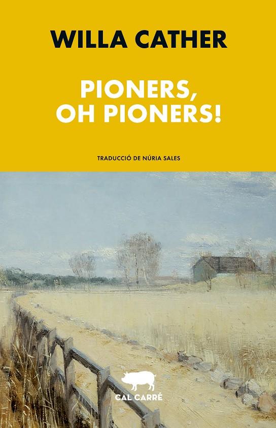 Pioners, oh pioners! | 9788412585636 | Willa Cather