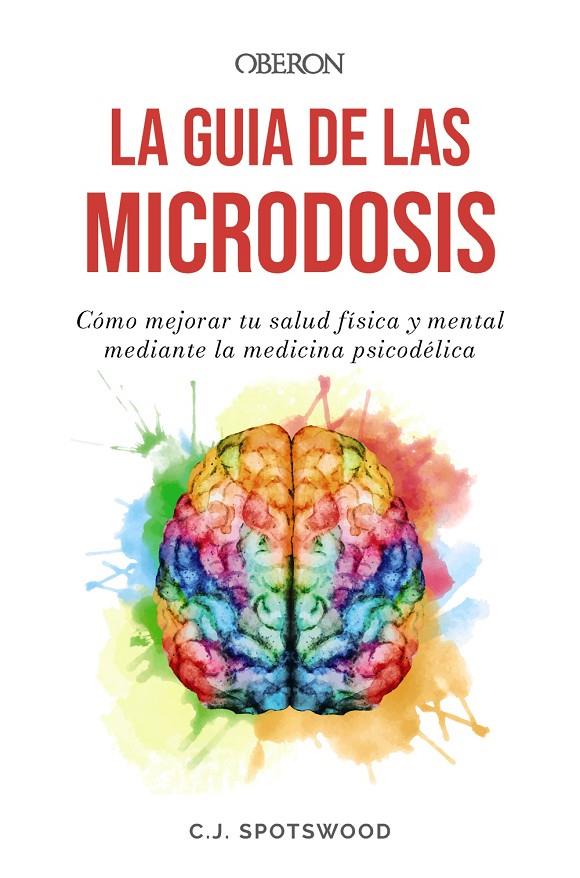 La guía de las microdosis | 9788441550100 | C.J. Spotswood