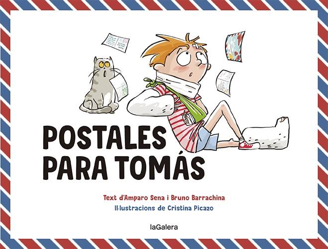 Postales para Tomás | 9788424672614 | Amparo Sena ; Bruno Barrachina ; Cristina Picazo