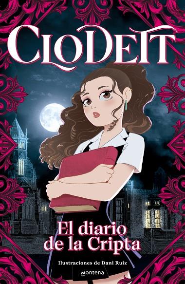 Clodett : El diario de la Cripta | 9788419501752 | Clodett ; Dani Ruiz