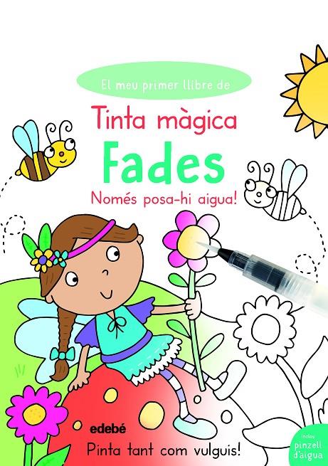 Tinta màgica : Fades | 9788468355078 | Amanda Lott ; Simon Abbott