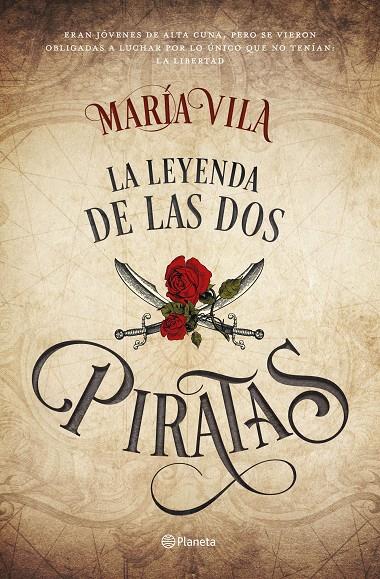 La leyenda de las dos piratas | 9788408172475 | María Vila