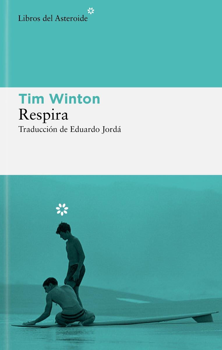 Respira | 9788419089908 | Tim Winton