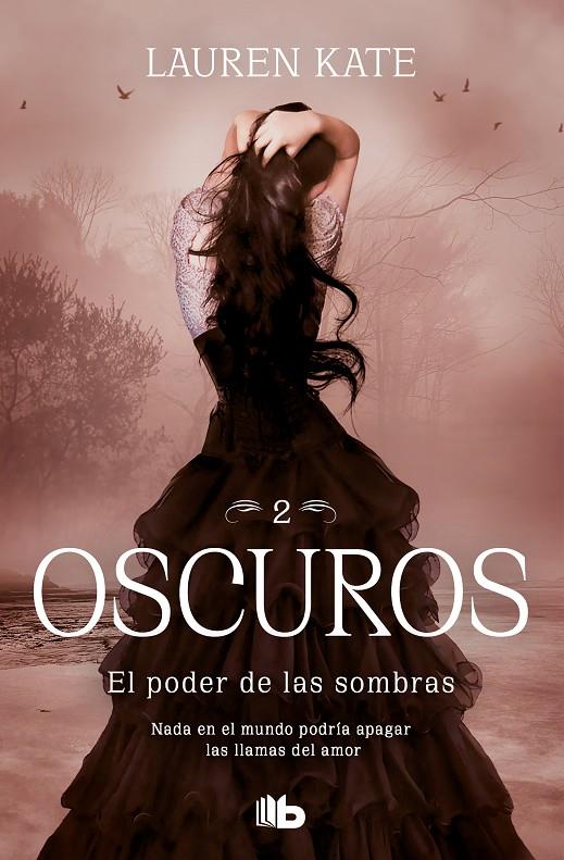 El poder de las sombras (Oscuros 2) | 9788413141916 | Lauren Kate