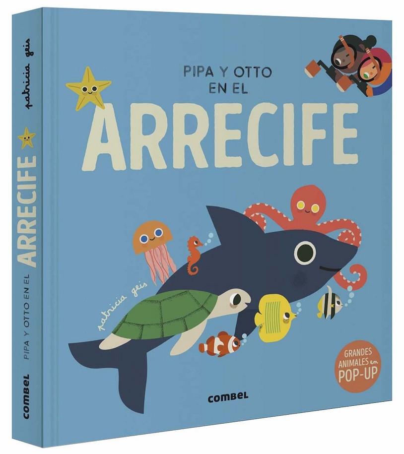 Pipa y Otto en el arrecife | 9788491019091 | Patricia Geis