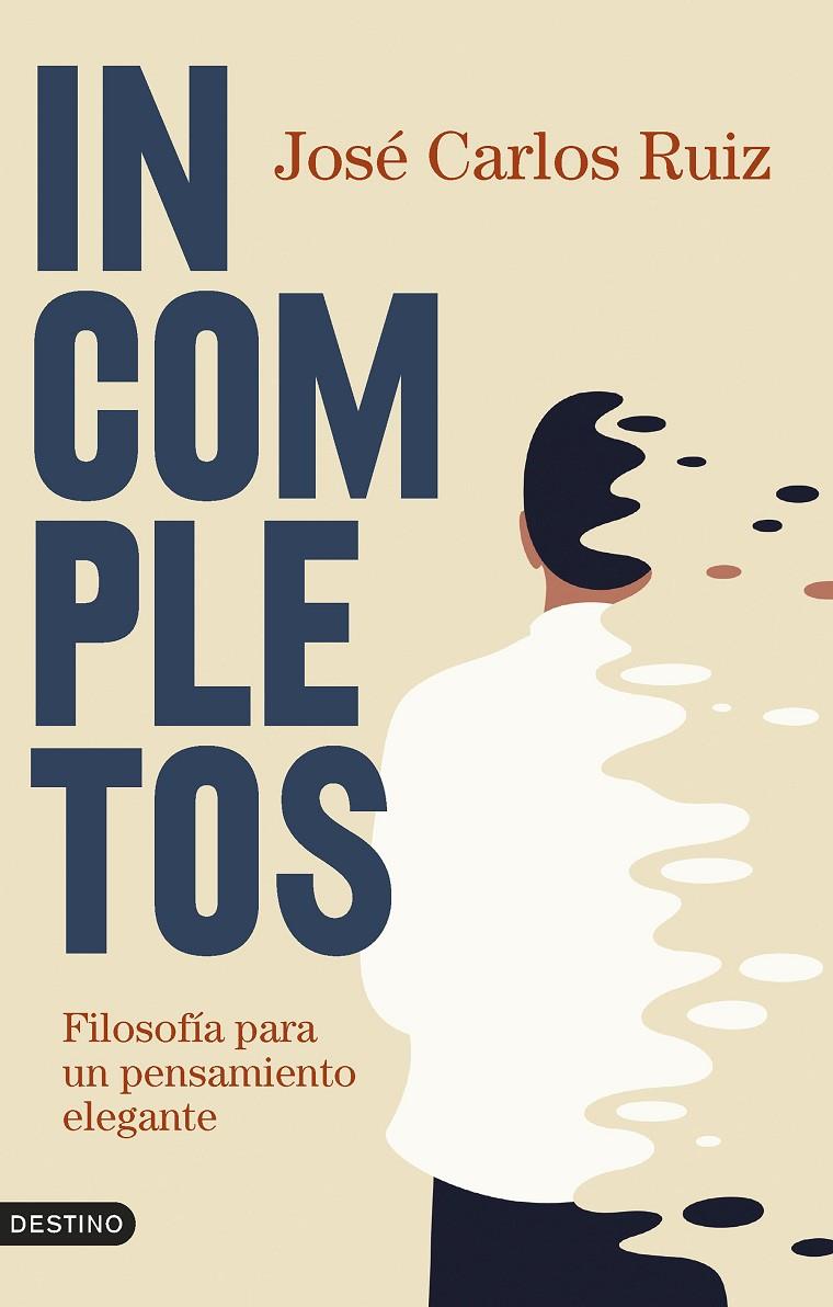 Incompletos | 9788423362721 | José Carlos Ruiz