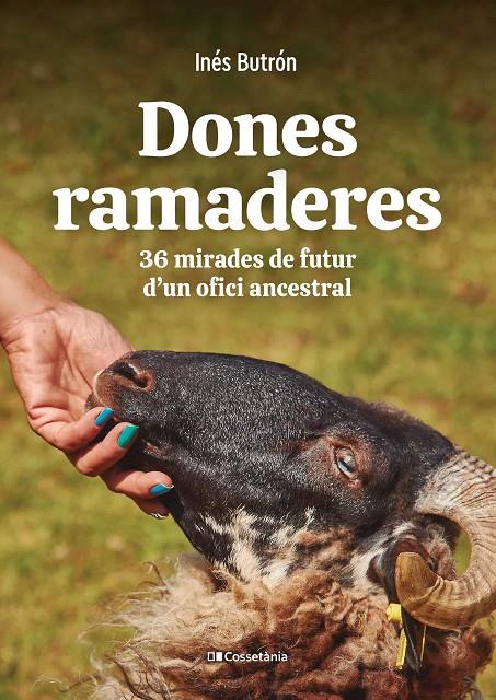 Dones ramaderes | 9788413561776 | Inés Butrón Parra