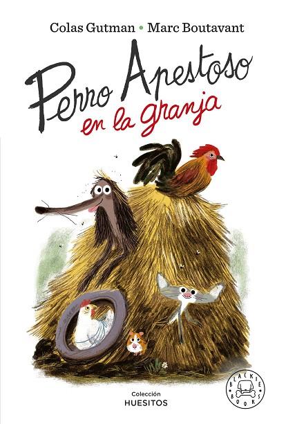 Perro Apestoso en la granja | 9788418733802 | Colas Gutman ; Marc Boutavant