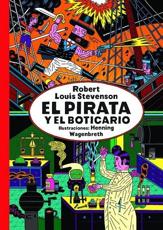 El pirata y el boticario | 9788494104145 | Robert Louis Stevenson ; Henning Wagenbreth