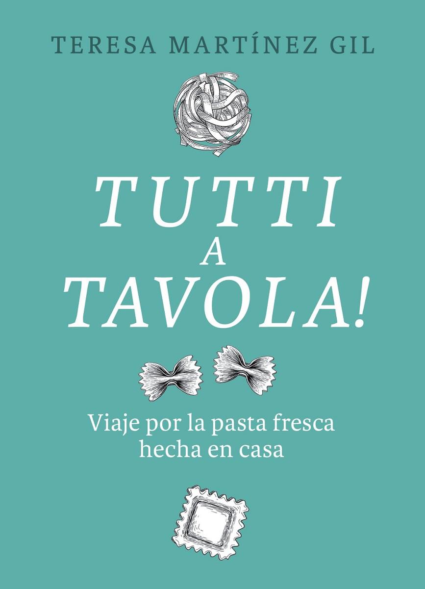 Tutti a tavola! | 9788412450118 | Teresa Martínez Gil