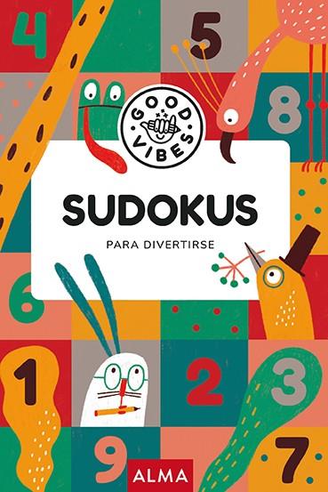 Sudokus para divertirse | 9788418395482